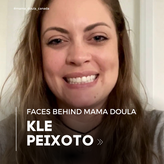 MEET THE FACES BEHIND MAMA DOULA CANADA