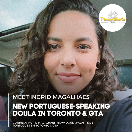 Welcome, Ingrid — New Doula in Toronto