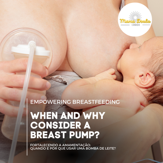 Empowering Breastfeeding: When and Why consider a breast pump?