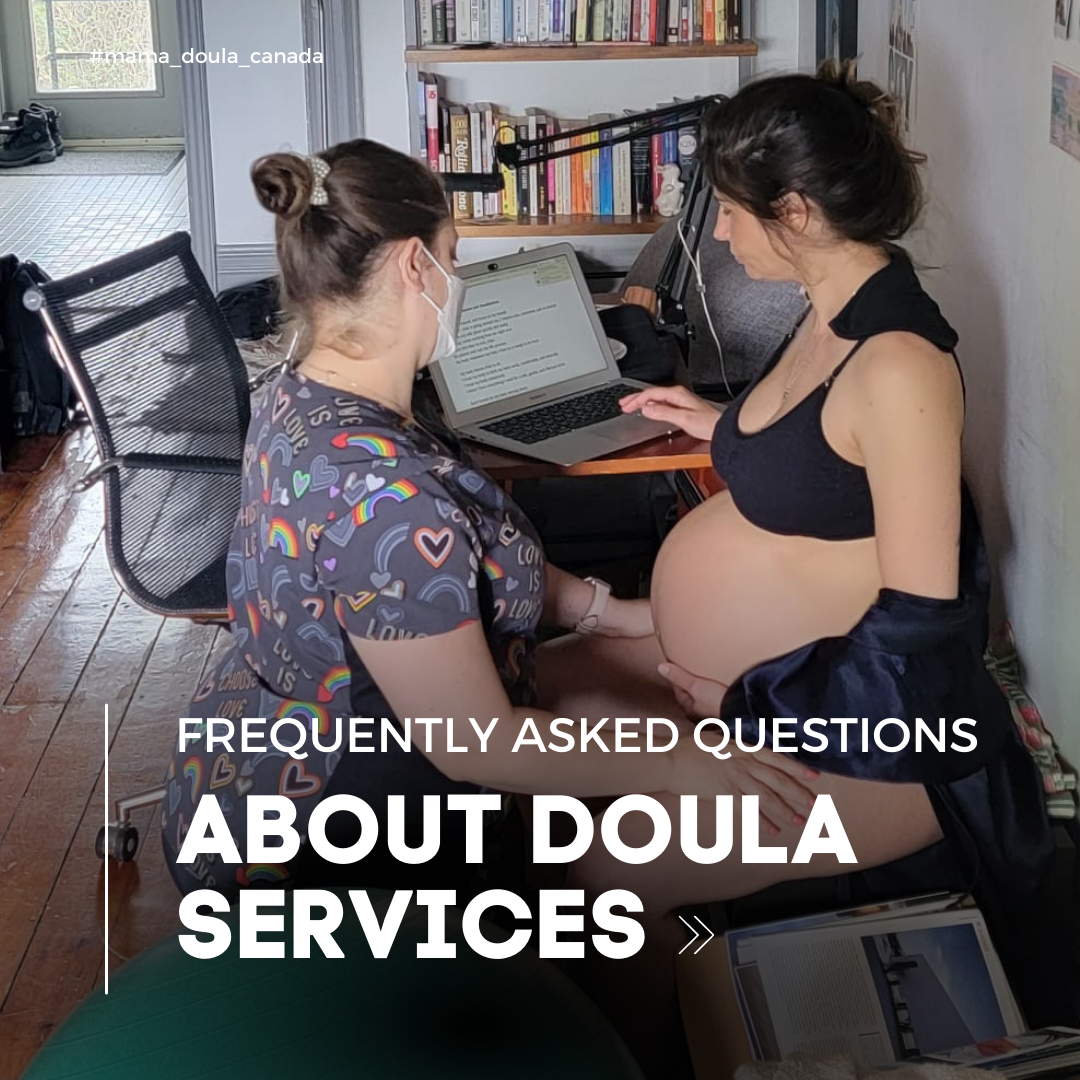 FREQUENTLY ASKED QUESTIONS ABOUT DOULA SERVICES